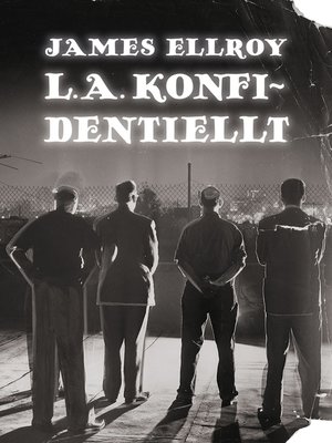 cover image of L. A. konfidentiellt